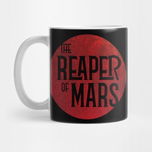 The Reaper of Mars Mug